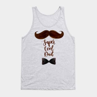 Super cool dad Tank Top